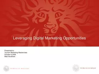 Leveraging Digital Marketing Opportunities