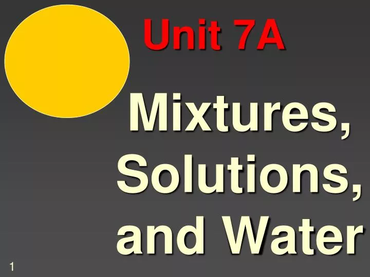 mixtures solutions and water