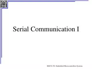 Serial Communication I