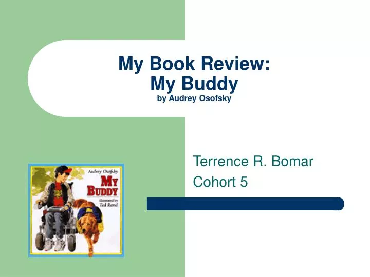 my book review my buddy by audrey osofsky