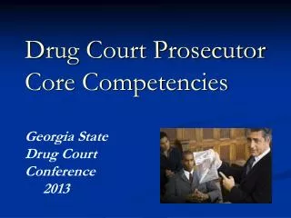 Drug Court Prosecutor Core Competencies