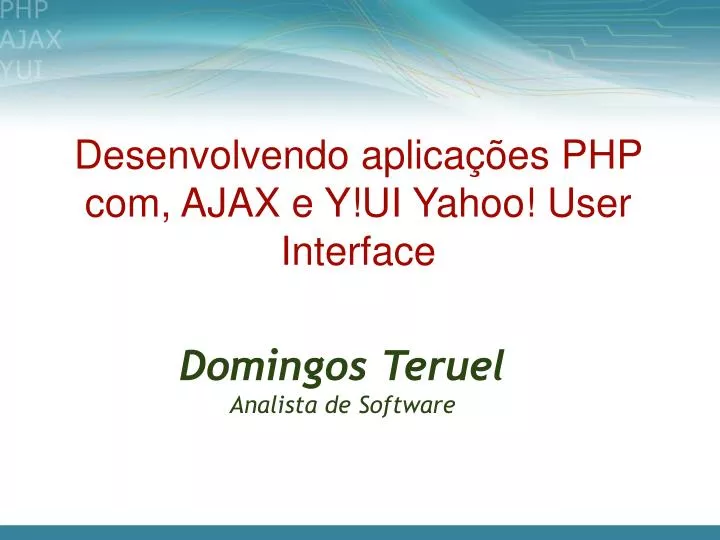 desenvolvendo aplica es php com ajax e y ui yahoo user interface
