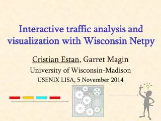 Interactive traffic analysis and visualization with Wisconsin Netpy