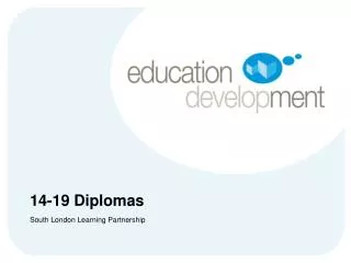 14-19 Diplomas
