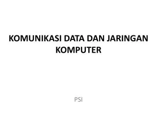 komunikasi data dan jaringan komputer