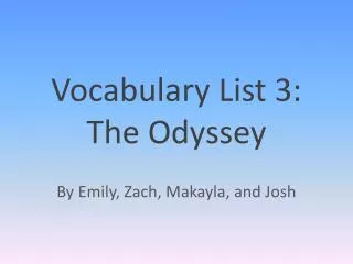 Vocabulary List 3: The Odyssey