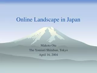 Online Landscape in Japan