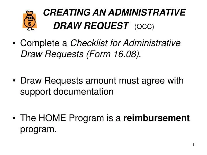 creating an administrative draw request occ