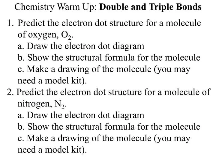 chemistry warm up double and triple bonds
