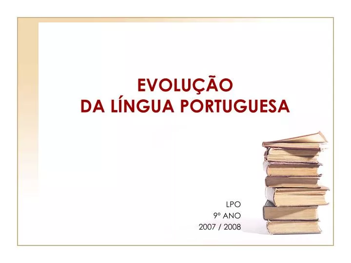 evolu o da l ngua portuguesa