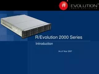 R/Evolution 2000 Series