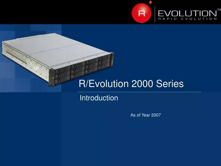 r evolution 2000 series