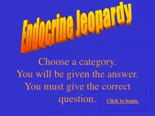Endocrine Jeopardy