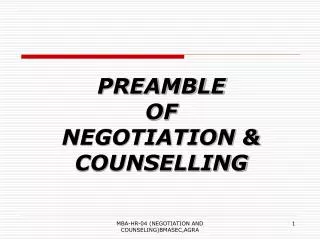 PREAMBLE OF NEGOTIATION &amp; COUNSELLING