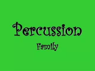 Percussion