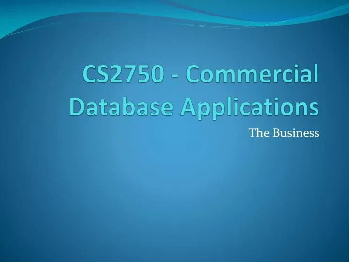 cs2750 commercial database applications