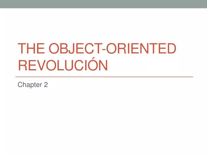 the object oriented revoluci n