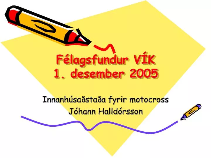 f lagsfundur v k 1 desember 2005