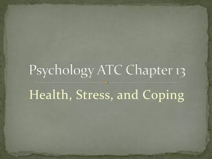 psychology atc chapter 13