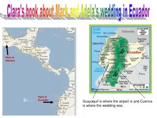 Clara's book about Mark and Adela's wedding in Ecuador