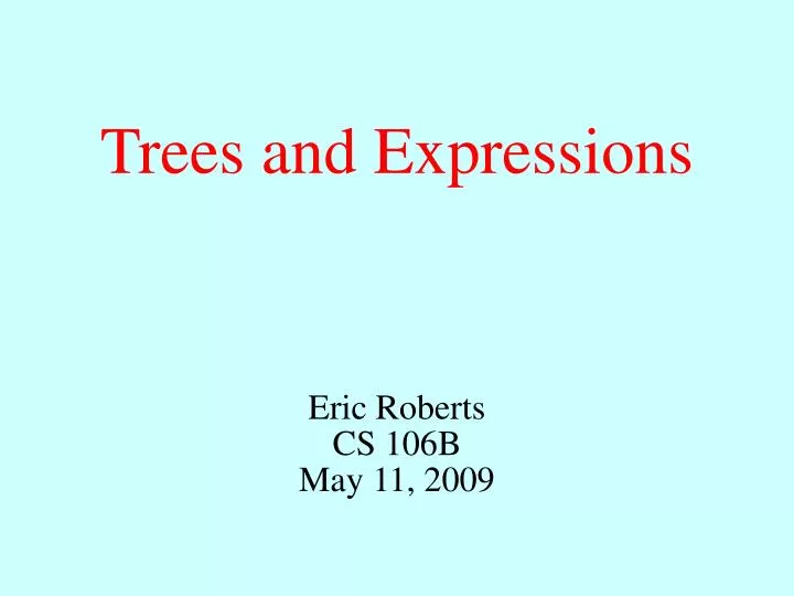 trees and expressions