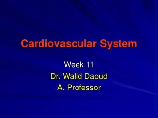 Cardiovascular System