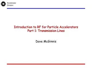 Introduction to RF for Particle Accelerators Part 1: Transmission Lines
