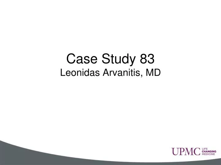 case study 83 leonidas arvanitis md