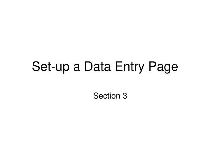 set up a data entry page
