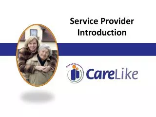 Service Provider Introduction