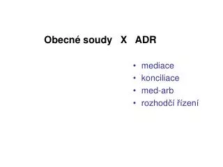 obecn soudy x adr