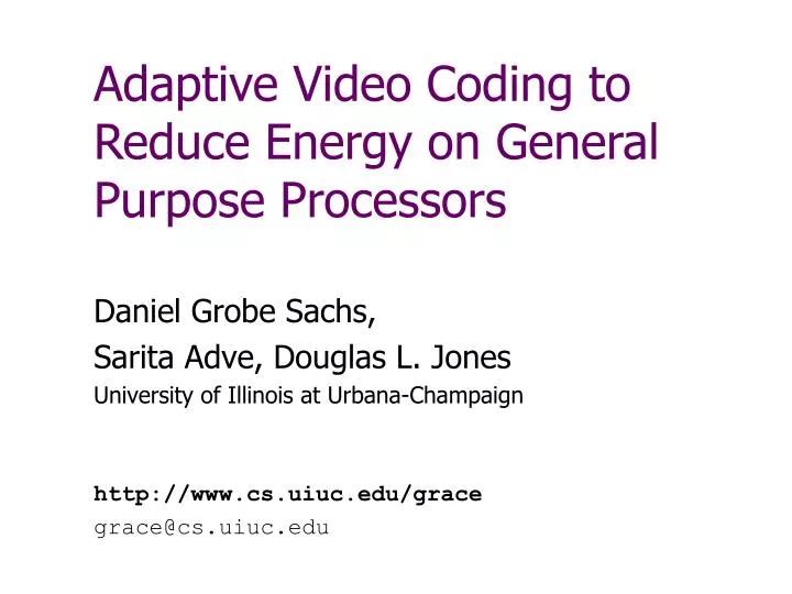 adaptive video coding to reduce energy on general purpose processors
