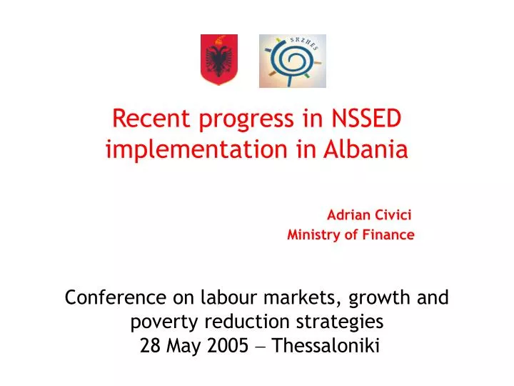 recent progress in nssed implementation in albania adrian civici ministry of finance