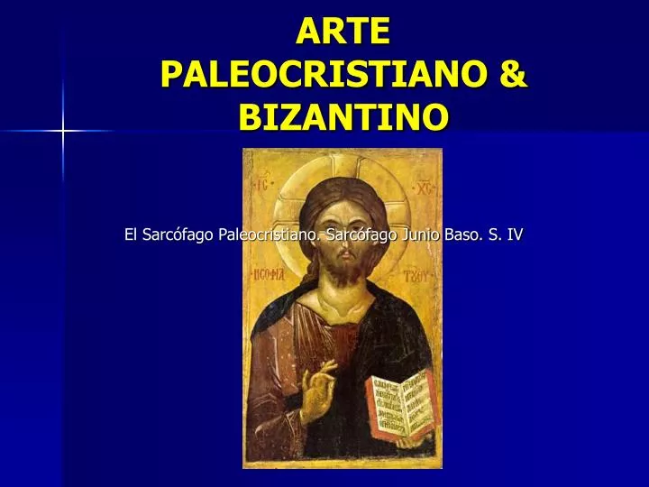 arte paleocristiano bizantino