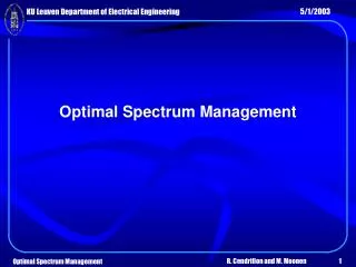 Optimal Spectrum Management