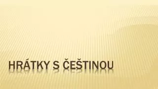 hr tky s e tinou