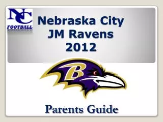 Nebraska City JM Ravens 2012