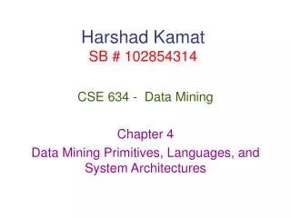 Harshad Kamat SB # 102854314