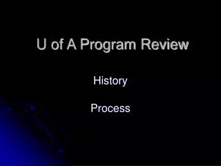 U of A Program Review