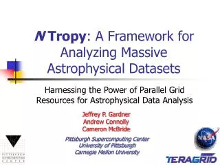 n tropy a framework for analyzing massive astrophysical datasets