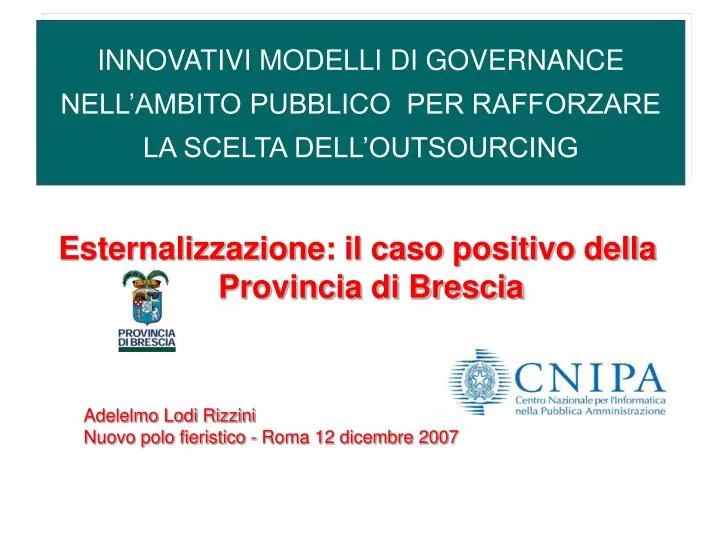 innovativi modelli di governance nell ambito pubblico per rafforzare la scelta dell outsourcing