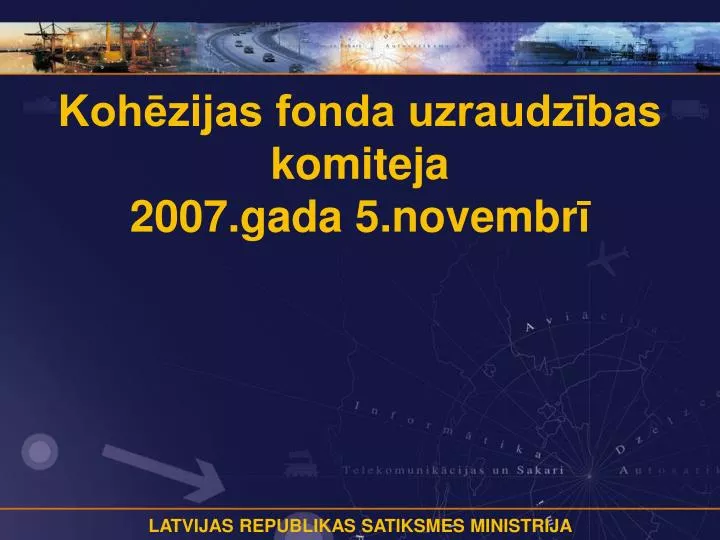 koh zijas fonda uzraudz bas komiteja 2007 gada 5 novembr