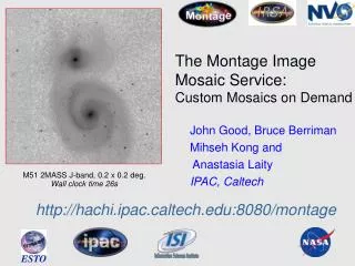 The Montage Image Mosaic Service: Custom Mosaics on Demand