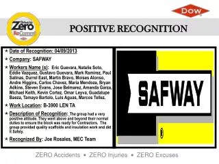 Date of Recognition : 04/09/2013 Company : SAFWAY