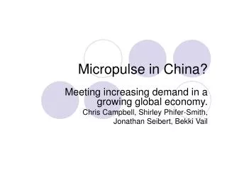 Micropulse in China?