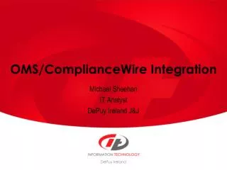 OMS/ComplianceWire Integration