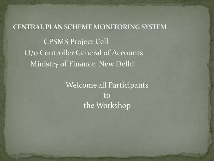 central plan scheme monitoring system