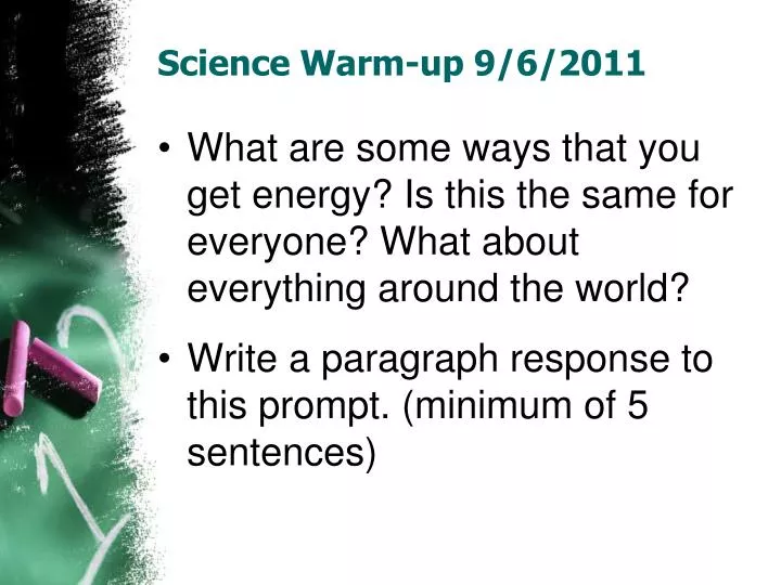 science warm up 9 6 2011