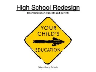 High School Redesign Information for students and parents