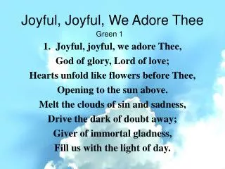 joyful joyful we adore thee